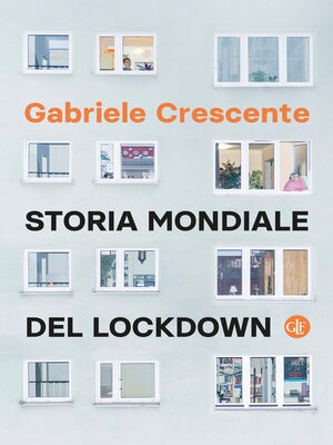 cover image of Storia mondiale del lockdown